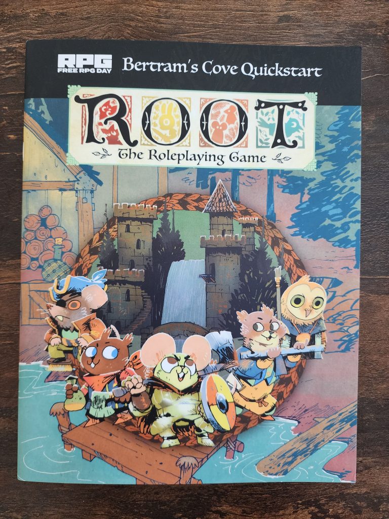 On a table sits a booklet titled, "Root the Roleplaying Game, Bertrams Cove Quickstart". The cover depicts a cartoony image of a forest and part of a lake, overlayed on top is a circle of anthropomorphic animals (mouse, owl, ferret, squirrel) in various adventuring garb.